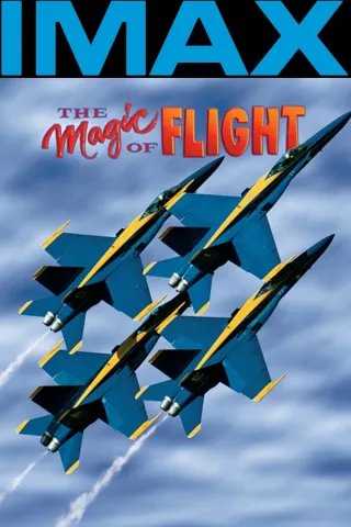 Movie poster for The Magic of Flight