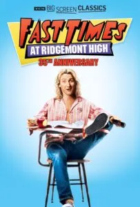 Fast Times at Ridgemont High