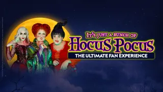 Event image for It's Just a Bunch of Hocus Pocus: The Ultimate Fan Experience (18+) in Ft Lauderdale, FL