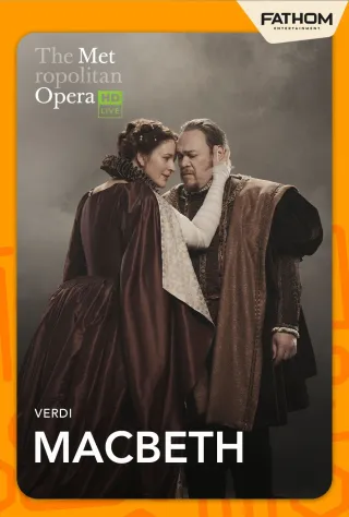 Movie poster for The Metropolitan Opera: Macbeth ENCORE