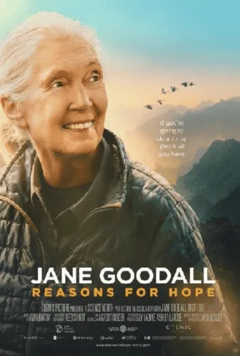 Jane Goodall: Reason for hope