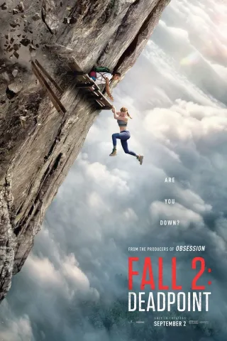 Movie poster for Fall 2: Deadpoint