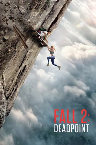 Movie poster for Fall 2: Deadpoint